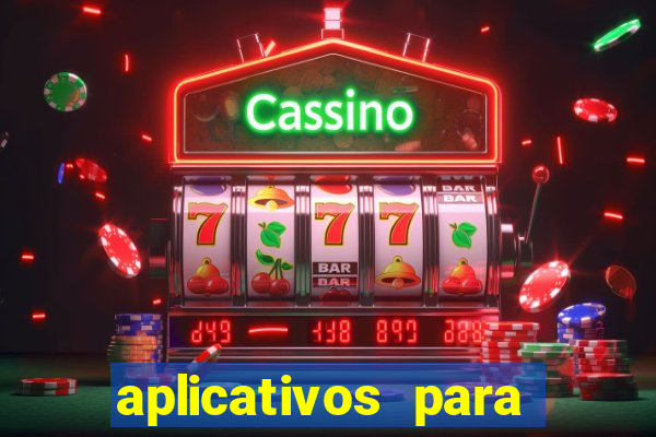 aplicativos para baixar jogos com dinheiro infinito